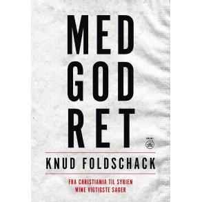 MED GOD RET af Knud Foldschack