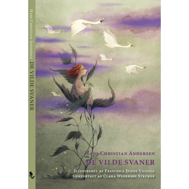 De vilde svaner af Hans Christian Andersen &amp; Clara Weders�e Strunge