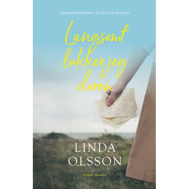 Langsomt lukker jeg d�ren af Linda Olsson