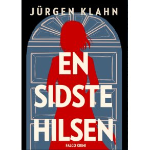 En sidste hilsen af Jurgen Klahn