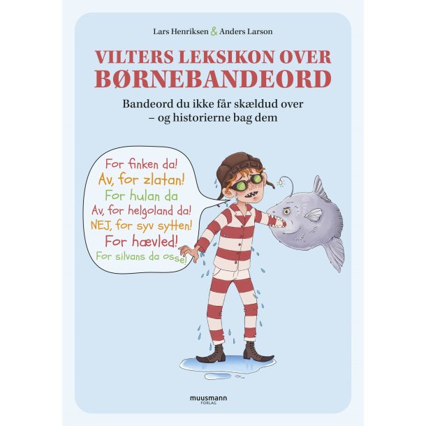 Vilters leksikon over brnebandeord af Lars Henriksen og Anders Larson