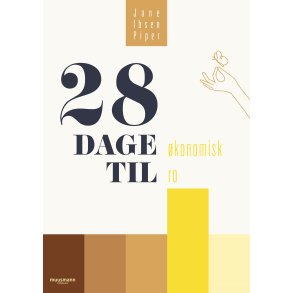 28 dage til konomisk ro af Jane Ibsen Piper