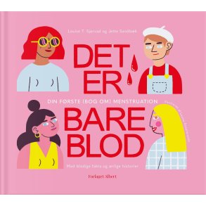 Det er bare blod af Louise T. Sjrvad og Jette Sandbk