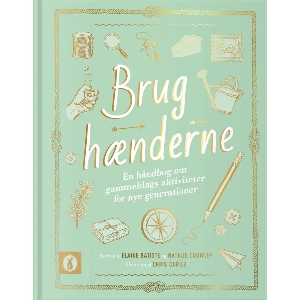 Brug hnderne af Elaine Batiste og Natalie Crowley |