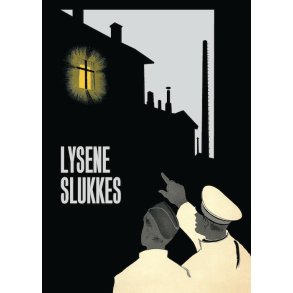 Lysene slukkes af Erik Kjersgaard