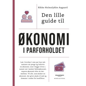 Den lille guide til konomi i parforholdet af Rikke Holmslykke Aagaard