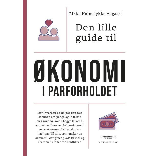 Den lille guide til konomi i parforholdet af Rikke Holmslykke Aagaard