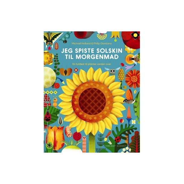 Jeg spiste solskin til morgenmad af Michael Holland og Phillip Giordano