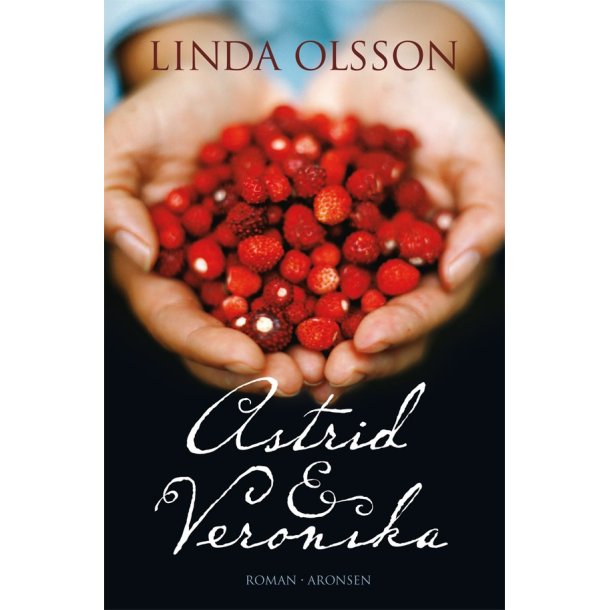 Astrid &amp; Veronika af Linda Olsson