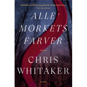 Alle mrkets farver af Chris Whitaker