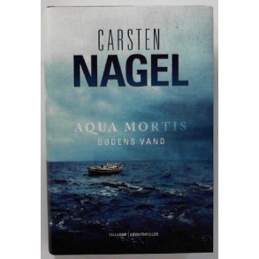 Aqua Mortis - Ddens vand af Carsten Nagel