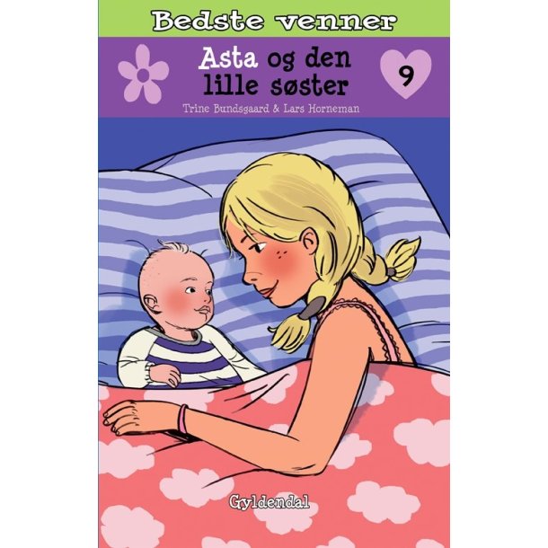 Asta og den lille s�ster 9 af Trine Bundsgaard