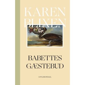 Babettes gstebud af Karen Blixen