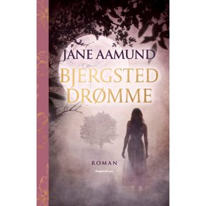 Bjergsted Drmme af Jane Aamund