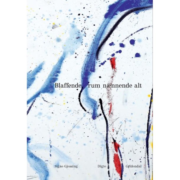 Blaffende rum nnnende alt af Signe Gjessing