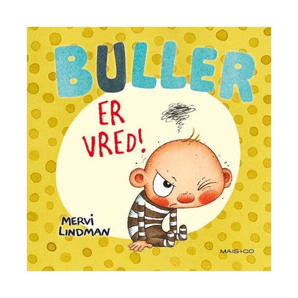 Buller er vred! af Mervi Lindman