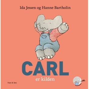 Carl er kilden af Ida Jessen og Hanne Bartholin