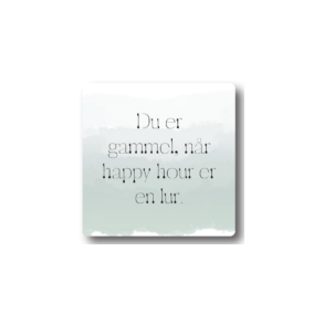 Citatmagnet Du er gammel