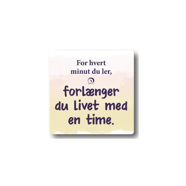 Citatmagnet For hvert minut