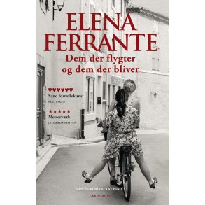 Dem der flygter og dem der bliver af Elena Ferrante