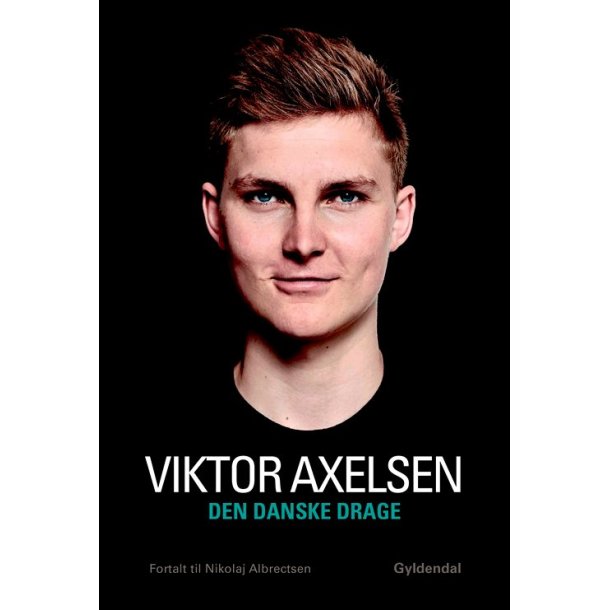 Den danske drage af Viktor Axelsen og Nicolaj Albrectsen