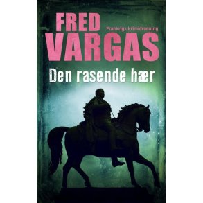 Den rasende hr af Fred Vargas
