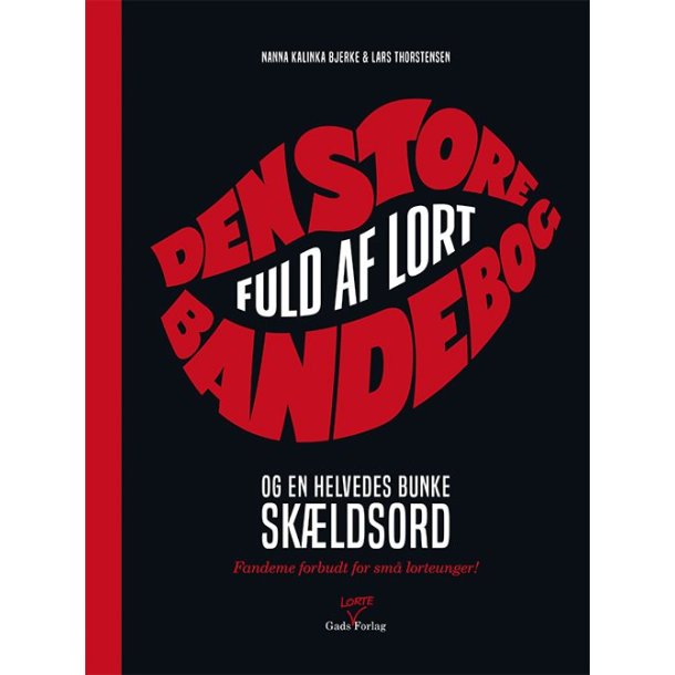 Den store bandebog - fuld af lort og bunker af skldsord af Nanna Kalinka Bjerke
