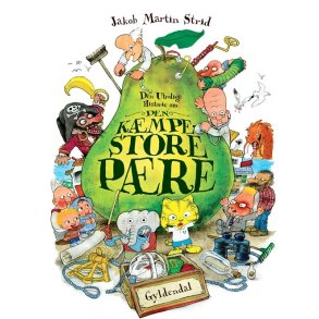 Den utrolige historie om den kmpestore pre af Jakob Martin Strid