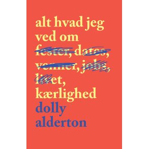 Alt hvad jeg ved om k�rlighed