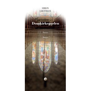 Domkirkeperlen af simon Grotrian