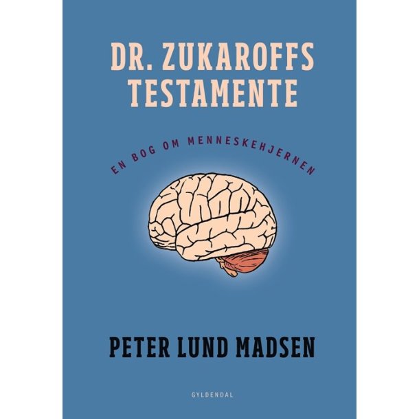 Dr. Zukaroffs testamente af Peter Lund Massen
