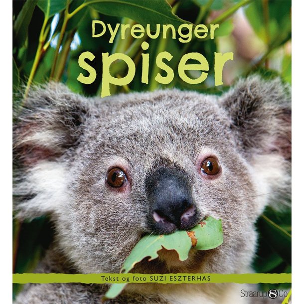 Dyreunger spiser af Suzi Eszterhas