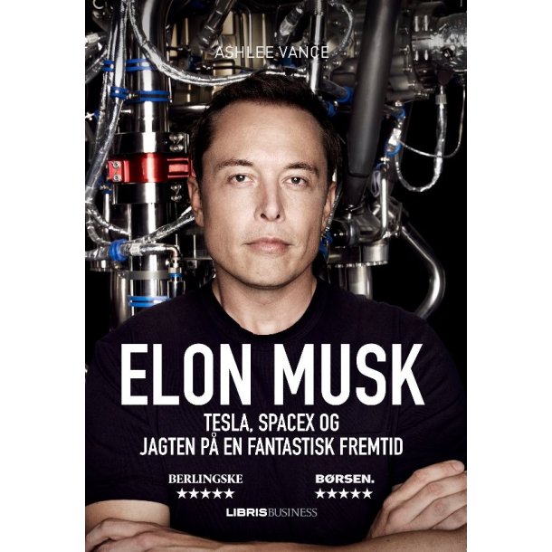 Elon Musk af Ashlee Vance
