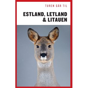 Estland, Letland & Litauen af Karin Larsen