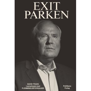 Exit Parken af Flemming stergaard og David Trads