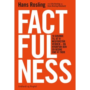 Factfulness af Hans Rosling