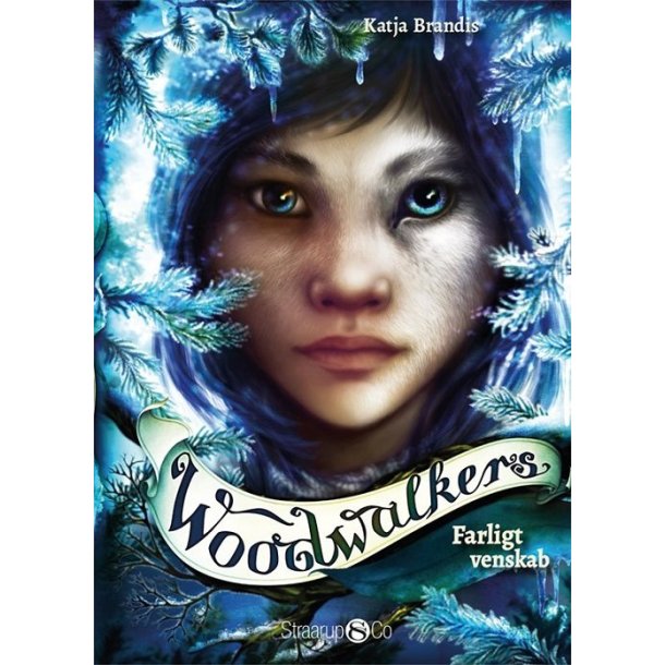 Farligt venskab - Woodwalkers