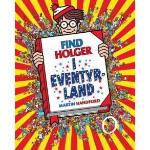 Find Holger - I eventyrland af Martin Handford