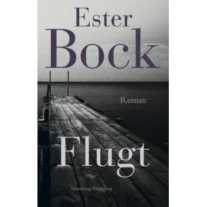 Flugt af Ester Bock
