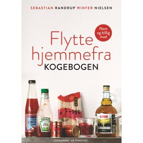 Flytte hjemmefra kogebogen af Sebastian R. W. Nielsen