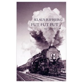 Fut fut fut af Klaus Rifbjerg