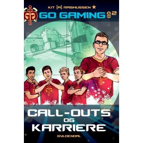 Go gaming 2 - Call-outs og karriere af Kit A. Rasmussen
