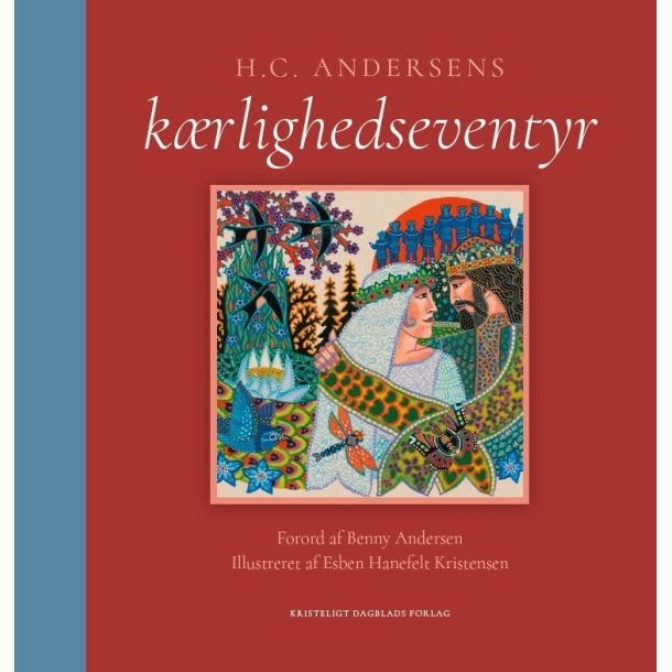 H.C. Andersen - K�rlighedseventyr