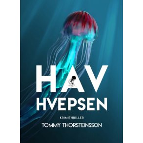 Havhvepsen af Tommy Thorsteinsson