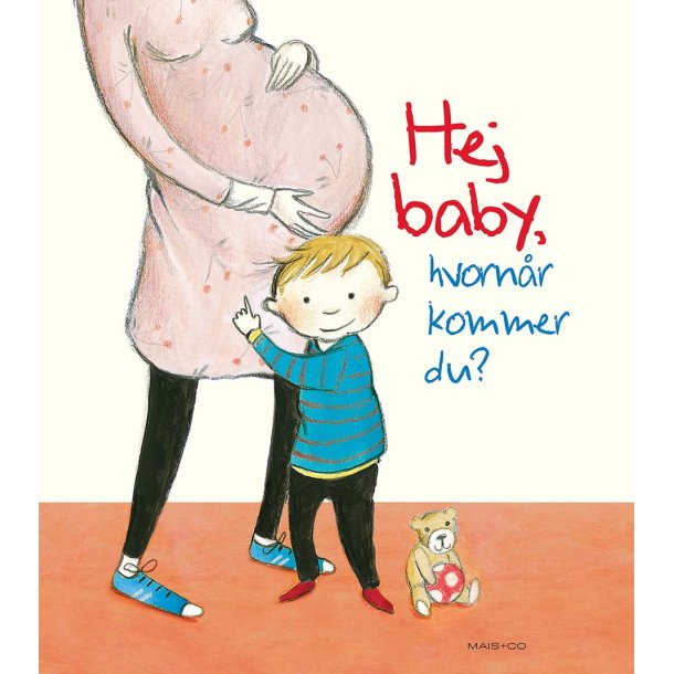 Hej baby, hvorn�r kommer du? af Lydia Hauenschild