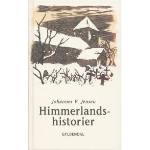 Himmerlandshistorier af Johannes V. Jensen