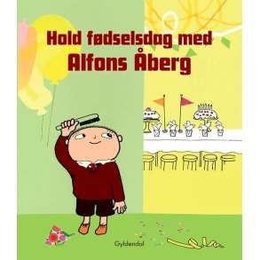 Hold fdselsdag med Alfons berg af Gunilla Bergström