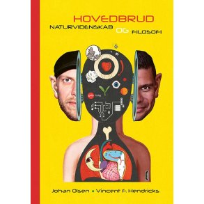 HOVEDBRUD - Naturvidenskab og filosofi af Johan Olsen & Vincent F. Hendricks