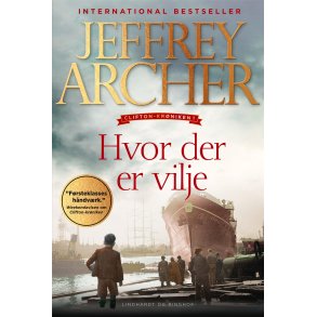 Hvor der er vilje af Jeffery Archer