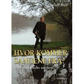 Hvor kommer sangen fra?